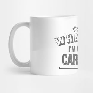 Whatever...I'm ordering car parts Mug